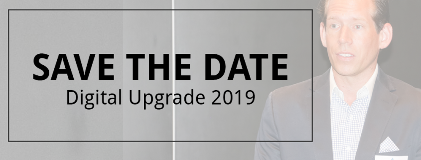 Save the date Digital Upgrade 2019